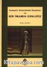 Osmanlı Döneminde İmamlar ve Bir İmamın Günlüğü