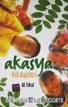 Akasya Hikayeleri