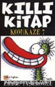 Kıllı Kitap (Komikaze 7)