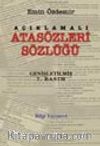 Açıklamalı Atasözleri Sözlüğü