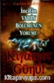 İncil'in Vahiy Bölümünün Yorumu