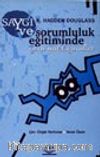 Saygı ve Sorumluluk Eğitiminde Yeni Yaklaşımlar