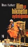 İlim ve Hikmetin Aydınlığında
