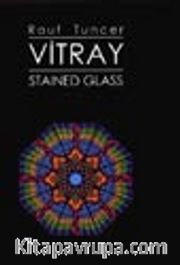 Vitray Stained Glass