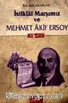 İstiklal Marşımız ve Mehmet Akif Ersoy