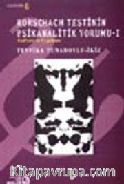 Rorschach Testinin Psikanalitik Yorumu-I