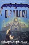 Elf Yıldızı (Ölüm Kapısı 2.Kitap)