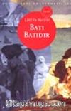 Batı Batıdır