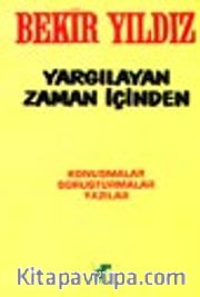 Yargılayan Zaman İçinden
