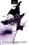 Dertli Şiirler