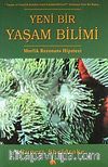 Yeni Bir Yaşam Bilimi
