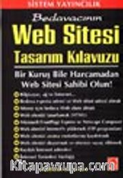 Bedavacının Web Sitesi Tasarım Kılavuzu