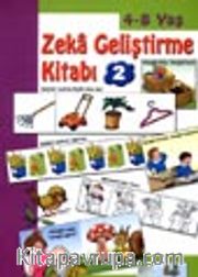 Zeka Geliştirme Kitabı 2  (6-8 yaş)