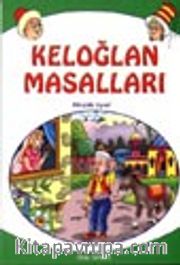 Keloğlan Masalları (Küçük Boy) 8 Yaş ve Üstü