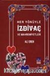 Her Yönüyle İzdivaç ve Mahremiyetleri