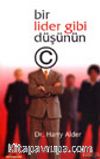 Bir Lider Gibi Düşünün