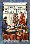Ayıntab'tan Gaziantep'e Yeme İçme