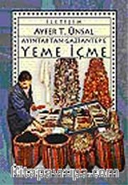 Ayıntab'tan Gaziantep'e Yeme İçme