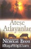 Ateşe Atlayanlar