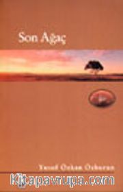 Son Ağaç