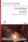 Karanlığın İçinde Filistin'in Siyah Güneşi