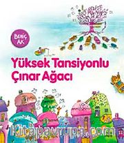 Yüksek Tansiyonlu Çınar Ağacı