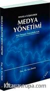 Halkla İlişkilerde Medya Yönetimi