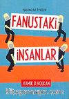 Fanustaki İnsanlar & Psikanalitik Öyküler