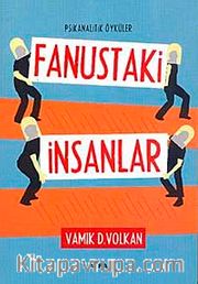 Fanustaki İnsanlar <br /> Psikanalitik Öyküler