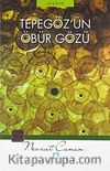 Tepegöz'ün Öbür Gözü