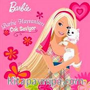 Barbie Hayvanları Çok Seviyor