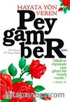 Hayata Yön Veren Peygamber