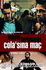 Mayın Tarlasında Cola'sına Maç