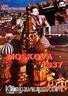 Moskova 1937