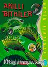 Akıllı Bitkiler / Beyin Fırtınası