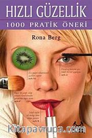 Hızlı Güzellik 1000 Pratik Öneri