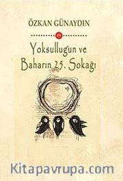 Yoksulluğun ve Baharın 25. Sokağı