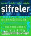 Şifreler Kitabı & İşaretler-Semboller-Kodlar-Gizli Diller
