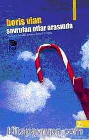 Savrulan Otlar Arasında