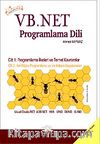 VB.NET Programlama Dili / Cilt 1
