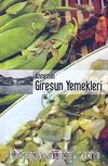Annemin Giresun Yemekleri (Ciltli)