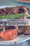 Annemin Antep Yemekleri (Ciltli)