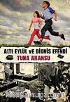 Altı Eylül ve Dionis Efendi