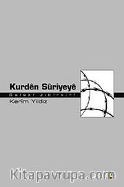 Kurden Suriye'ye <br /> Geleki Jibirkiri
