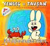 Yengeç ve Tavşan 1 / Şıp Şıp Boyamalı Hikayeler