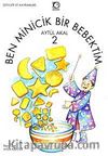 Ben Minicik Bir Bebektim - 2