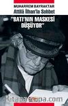 Batı'nın Maskesi Düşüyor & Atilla İlhan'la Sohbet