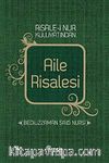 Risale-i Nur Külliyatından Aile Risalesi (Cep Boy)