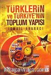 Türklerin ve Türkiye'nin Toplum Yapısı