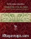 Trabzon Folkloru